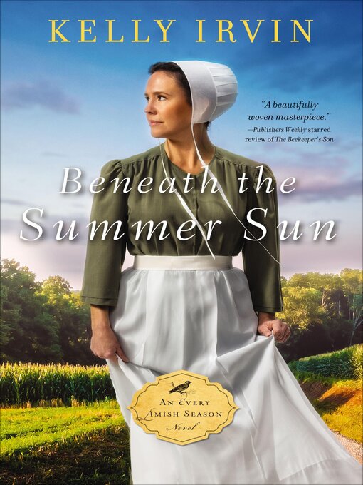 Title details for Beneath the Summer Sun by Kelly Irvin - Wait list